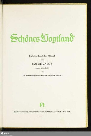 Schönes Vogtland : ein heimatkundliches Bildwerk
