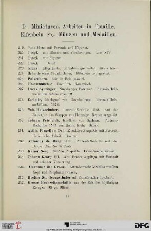 Miniaturen, Arbeiten in Emaille, Elfenbein etc. Münzen und Medaillen (Nr. 219-291)