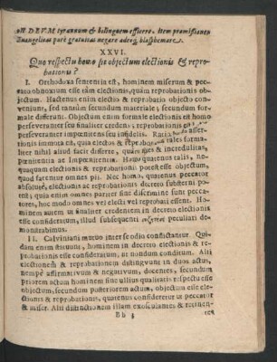 XXVI. Quo respectu homo sit obiectum electionis & reprobationis?