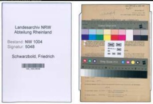 Entnazifizierung Friedrich Schwarzbold , geb. 12.10.1902 (Bahnfahrer)