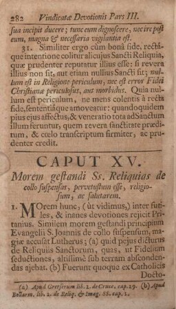 Caput XV. Morem gestandi Ss. Reliquias de collo suspensas, pervetustum esse, religiosum ac salutarem.