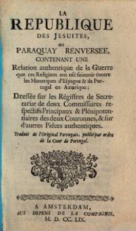 République des Jesuites ou Paraquay renversée