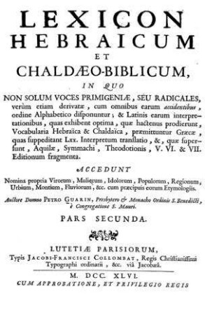 In: Lexicon Hebraicum et Chaldaeo-biblicum ... accedunt nomina propria virorum, mulierum, idolorum, populorum, regionum, urbium, montium, fluviorum & c. cum praecipius eorum etymologiis ; Band 2