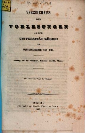 Verzeichnis der Vorlesungen, Behörden, Dozenten und Institute. 1845/46. WS