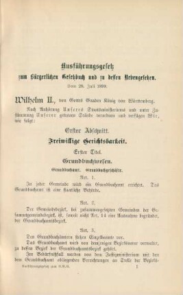 Ausführungsgesetz zum Bürgerlichen Gesetzbuch und zu dessen Nebengesetzen. Vom 28. Juli 1899