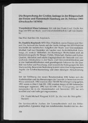 Die Besprechung der Großen Anfrage in der Bürgerschaft der Freien und Hansestadt Hamburg am 24. 1993 (Drucksache 14/3454)