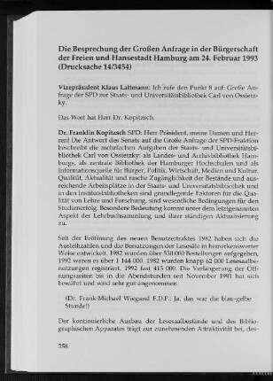Die Besprechung der Großen Anfrage in der Bürgerschaft der Freien und Hansestadt Hamburg am 24. 1993 (Drucksache 14/3454)
