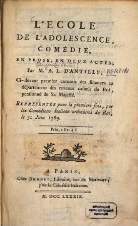L' école de l'adolescence : comédie, en prose, en deux actes