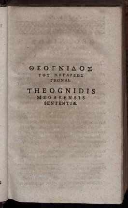 Theognidis Megarensis Sententiæ.