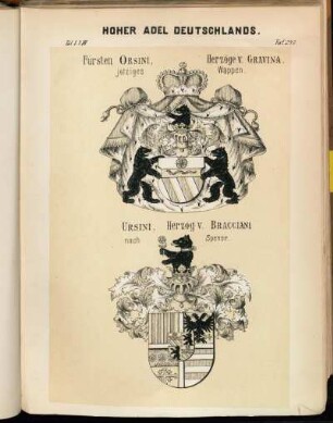 Taf. 247. Fürsten Orsini, Herzöge v. Gravina. jetziges Wappen. - Ursini, Herzog v. Bracciani nach Spener.