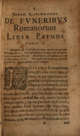 Johannis Kirchmanni Lubecensis De Funeribus Romanorum : libri quatuor