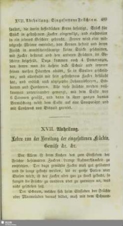 XVII. Abtheilung. Lehre von der Bereitung der eingesottenen Früchte, Gemüse &c. &c.