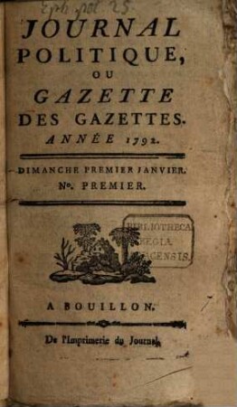 Journal politique, ou Gazette des gazettes. 1792,1/2