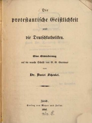 Die protestantische Geistlichkeit und die Deutschkatholiken