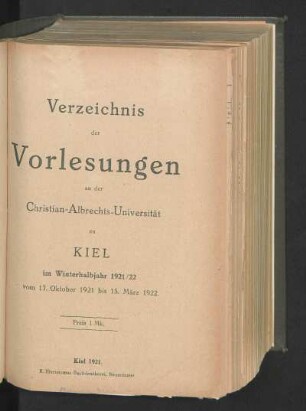 WS 1921/22: Verzeichnis der Vorlesungen an der Christian-Albrechts-Universität zu Kiel im Winterhalbjahr 1921/22 vom 17. Oktober 1921 bis 15. März 1922