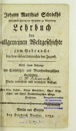 Hilmar Curas weil. Collegen des Joachimsthalischen Gymnasium zu Berlin Einleitung zur Universalhistorie zum Gebrauche bey dem ersten Unterrichte der Jugend : Nebst einem Anhange der Sächsischen und Brandenburgischen Geschichte