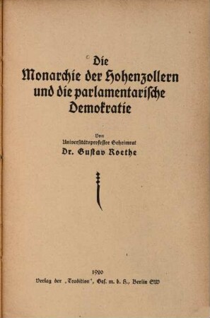 Die Monarchie der Hohenzollern und die parlamentarische Demokratie