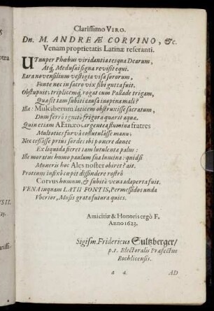 Clarissimo Viro. Dn. m. Andreæ Corvino, [et]c. Venam proprietatis Latinæ referanti.