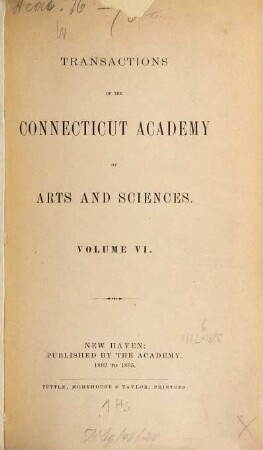 Transactions of the Connecticut Academy of Arts and Sciences. 6. 1882/85