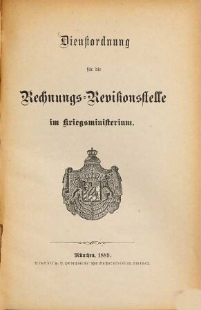 Dienstordnung für die Rechnungs- Revisionsstelle im Kriegsministerium
