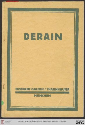 André Derain : Ausstellung von Gemälden, Aquarellen, Zeichnungen und Graphik aus den Jahren 1912 bis 1922