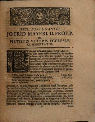 Io. Frid. Mayeri ... De Pietistis Ecclesiae Veteris Commentatio Ad Theologvm Hac Aetate Principem Dn. Jo. Benedictum Carpzovium