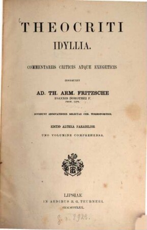 Idyllia : Commentariis critics atque exegeticis instruxit. Accedunt adnotationes selectae Chr. Wordsworthii. 1