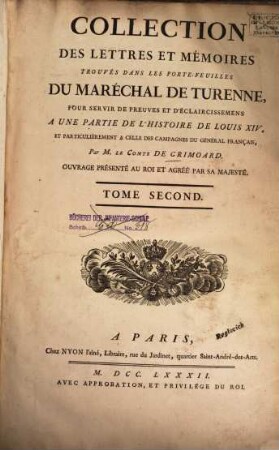 Collection des lettres et mémoires trouvés dans les porte-feuilles du Marechal de Turenne. 2, 1672 - 1675