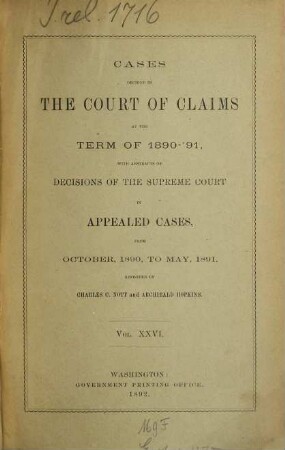 Cases decided in the United States Court of Claims. 26. 1890/91. - 1892