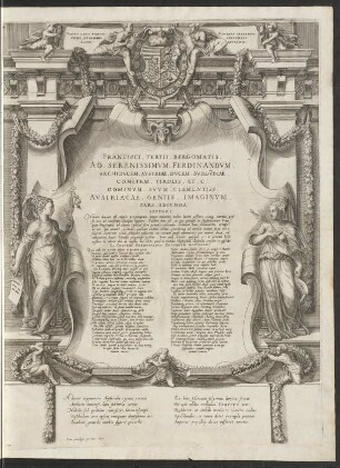 Francisci, Tertii, Bergomatis, Ad, Serenissimum, Ferdinandum, Archiducem, Austriae, Ducem, Burgundiae, Comitem, Tirolis, Et, C. Dominum, Suum, Clementiss. Austriacae, Gentis, Imaginum, Pars, Secunda.