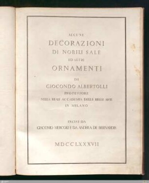 Alcune decorazioni di nobili sale ed altri ornamenti