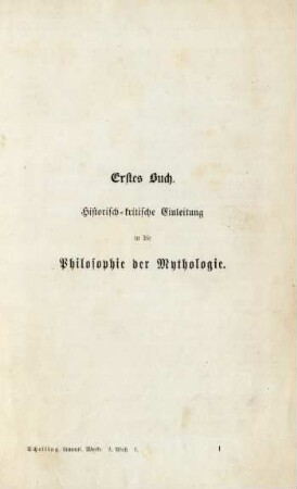 Erstes Buch. Historisch-kritische Einleitung in die Philosophie der Mythologie