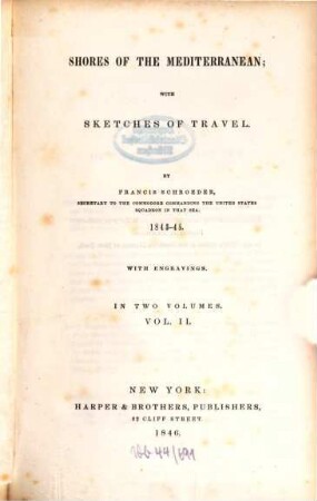 Shores of the Mediterranean : with sketches of travel ; 1843-45, 2