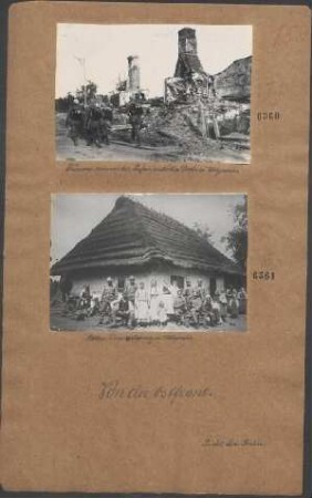Trümmer eines von den Russen zerstörten Dorfes in Wolynien