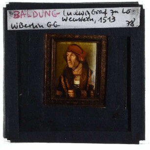 Baldung Grien, Bildnis des Ludwig Graf zu Löwenstein
