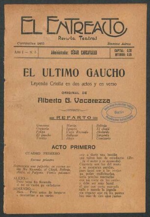 1922000105: El último gaucho : leyenda criolla en dos actos y en verso
