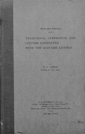 Traditional ceremonial and customs connected with the Scottish liturgy