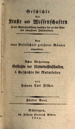 Geschichte der Physik seit der Wiederherstellung der Künste und Wissenschaften bis auf die neuesten Zeiten, 5