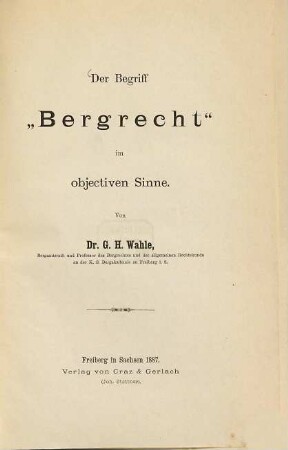 Der Begriff Bergrecht im objectiven Sinne