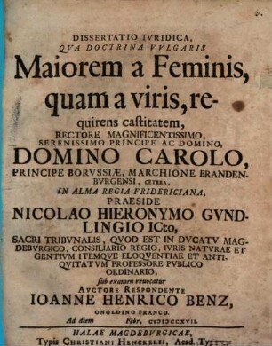 Diss. iur. qua doctrina vulgaris, maiorem a feminis quam a viris requirens castitatem