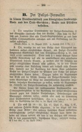 B. Der Polizei-Verwalter in seinem Dienstverhältniß zum Königlichen Landraths-Amte und den Orts-Gerichten; Rechte und Pflichten desselben.