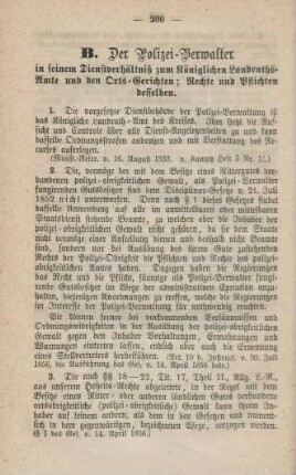 B. Der Polizei-Verwalter in seinem Dienstverhältniß zum Königlichen Landraths-Amte und den Orts-Gerichten; Rechte und Pflichten desselben.