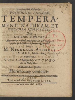 Positiones Physicae, Temperamenti Naturam Et Essentiam Explicantes