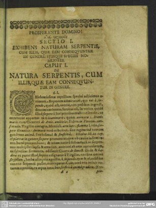 Sectio I. Exhibens Naturam Serpentis, Cum Illis, Quae Eam Consequuntur In Genere, Eiusque Species Nobiliores