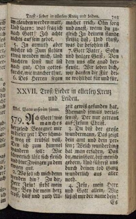 XXVII. Trost-Lieder in allerley Kreuz und Leiden.