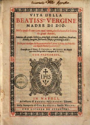 Vita della beatiss. vergine madre di Dio