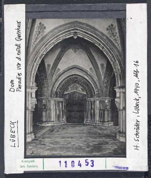 Lübeck: Dom, Paradiesvorhalle am nördl. Querhaus. Foto vor 1940.