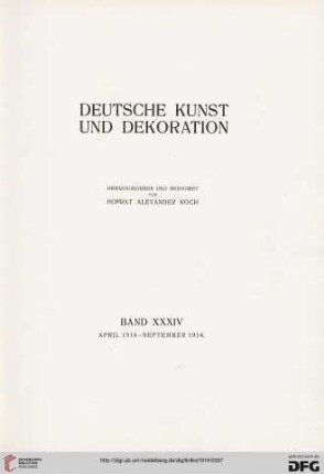 34: Deutsche Kunst und Dekoration: illustr. Monatshefte für moderne Malerei, Plastik, Architektur, Wohnungskunst u. künstlerisches Frauen-Arbeiten