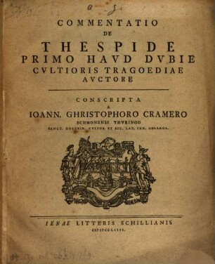 Commentatio De Thespide Primo Haud Dubie Cultioris Tragoediae Auctore