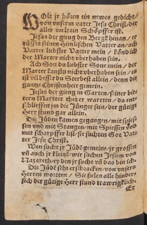 WOlt jr hören ein newes gedicht/ || von vnserm vater Jesu Christ/